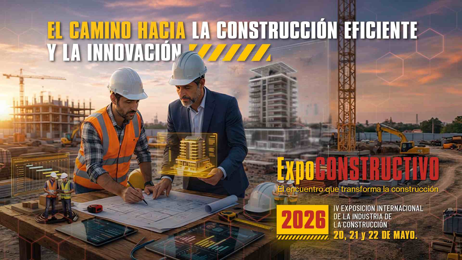 A un mes de EXPOCONSTRUCTIVO: Lima se prepara para el gran encuentro del sector construcción